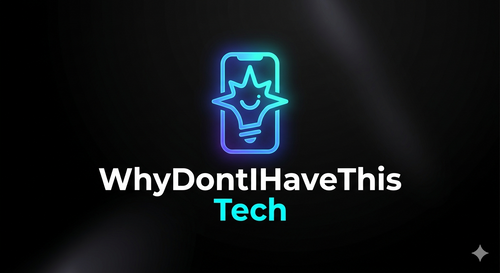 WhyDontIHaveThisTech